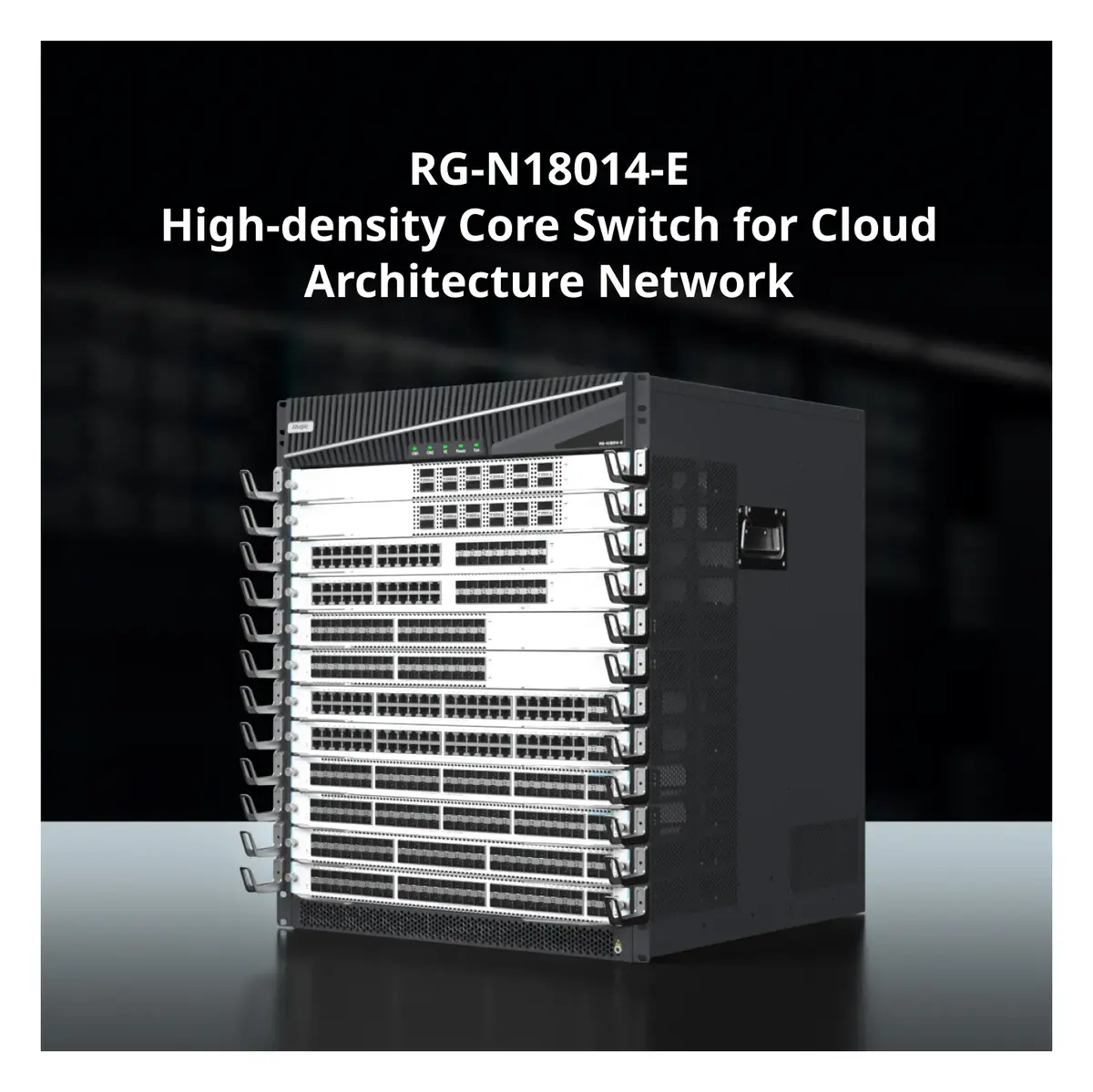 Ruijie RG-N18014-E 12 Slot Modüler Omurga Switch — görsel 2