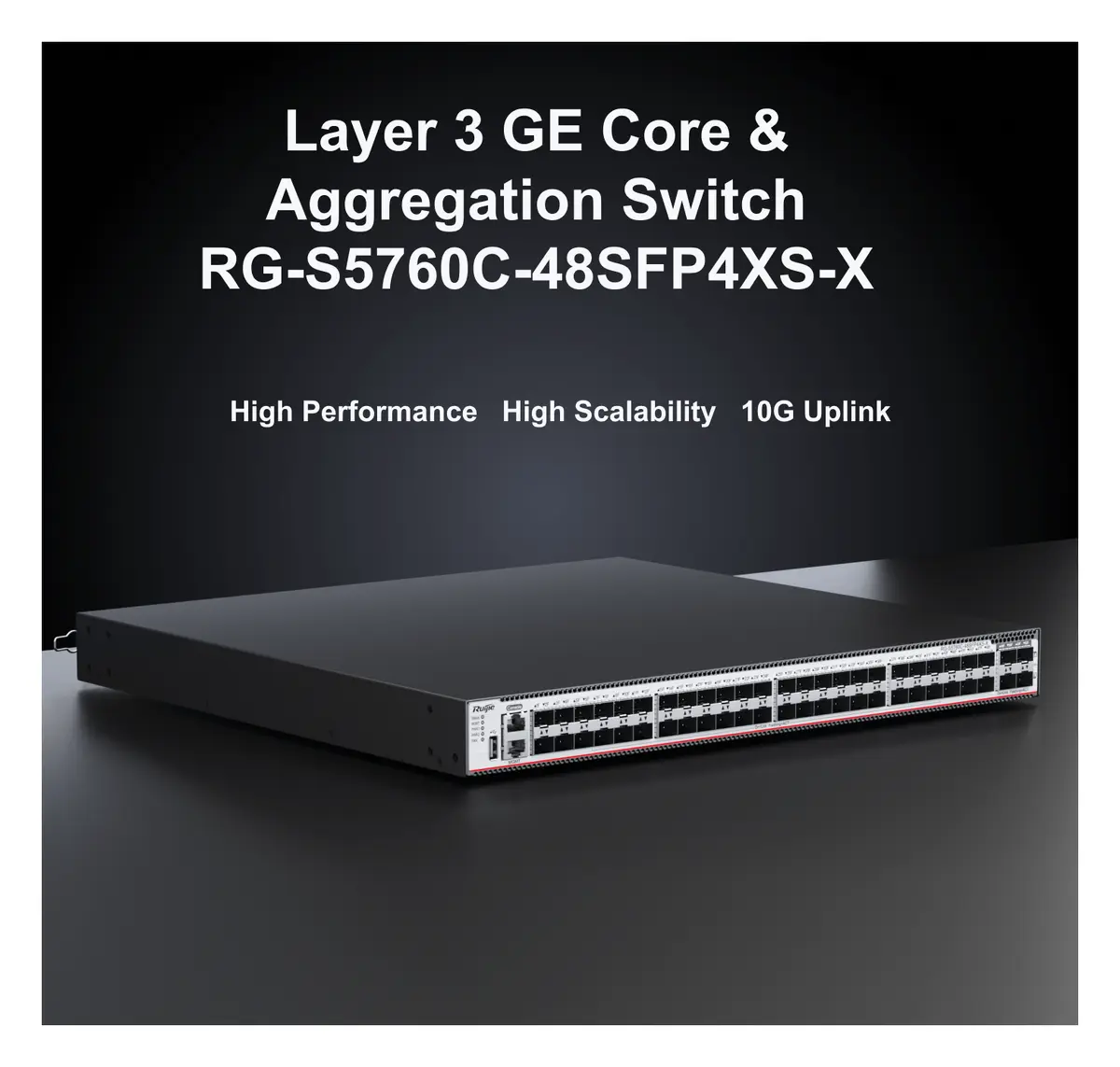 Ruijie RG-S5760C-48SFP4XS-X 48 Port Gigabit SFP 4×10G SFP+ L3 Yönetilebilir Switch — görsel 2